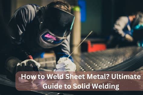 sheet metal welding word of mouth rankings|welding sheet metal guide.